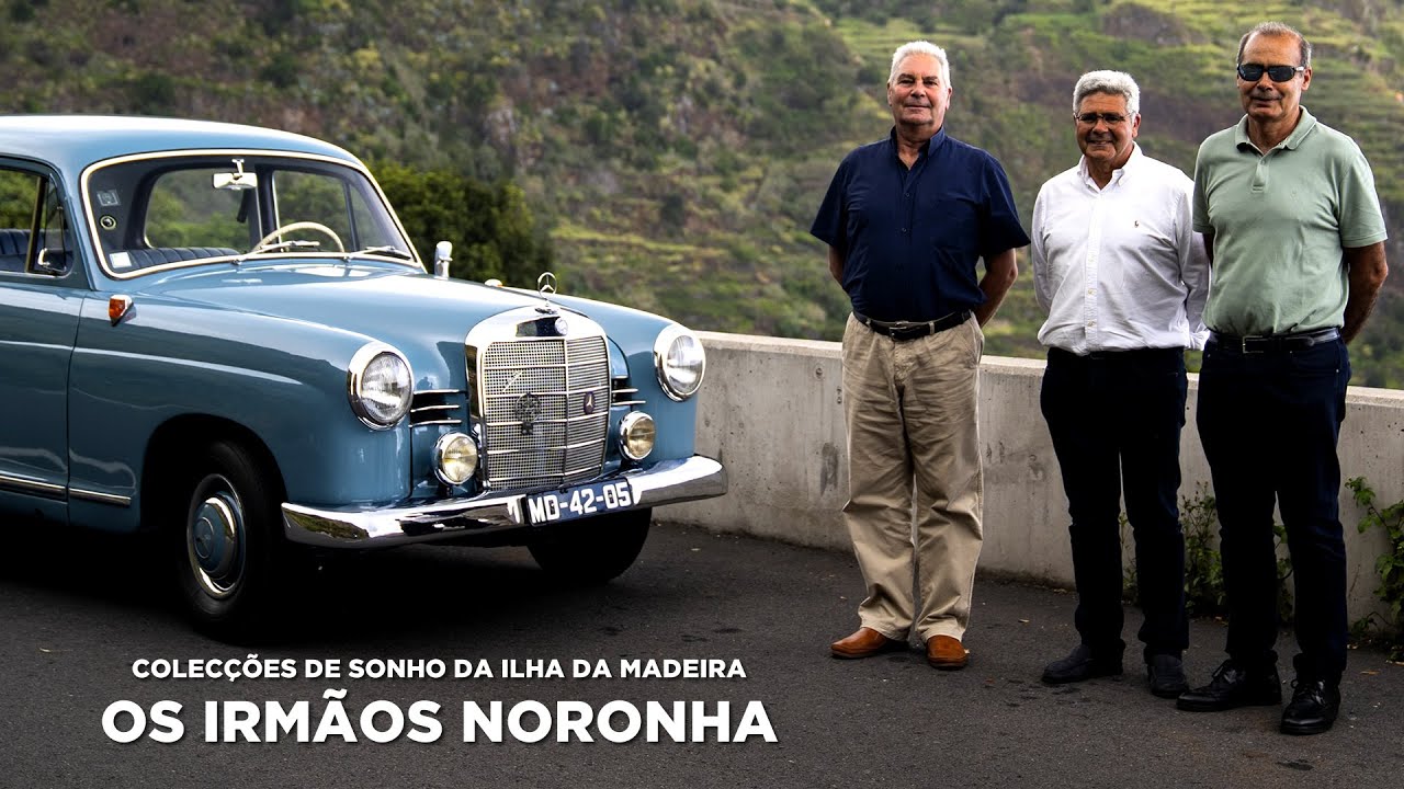 Colecções de Sonho da Ilha da Madeira: Os irmãos Noronha
