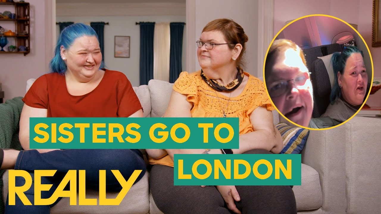 Amy And Tammy Arrive In London | 1000-Lb Sisters