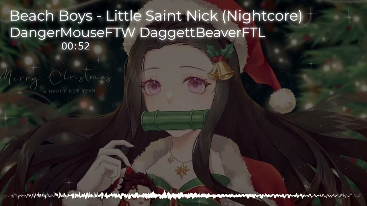 Nightcore - Little Saint Nick (The Beach Boys)
