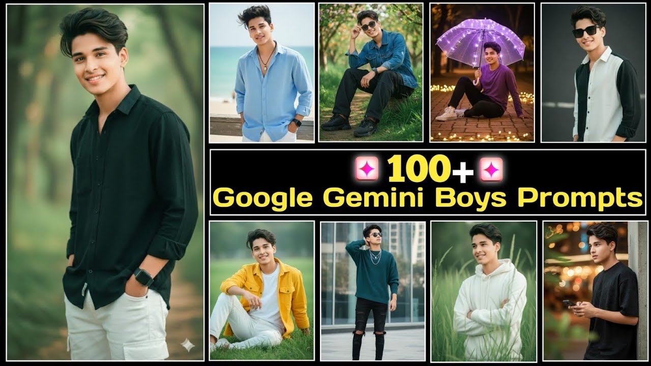 New Trend: 100+ Gemini AI Prompts For Boys' Stylish Photos
