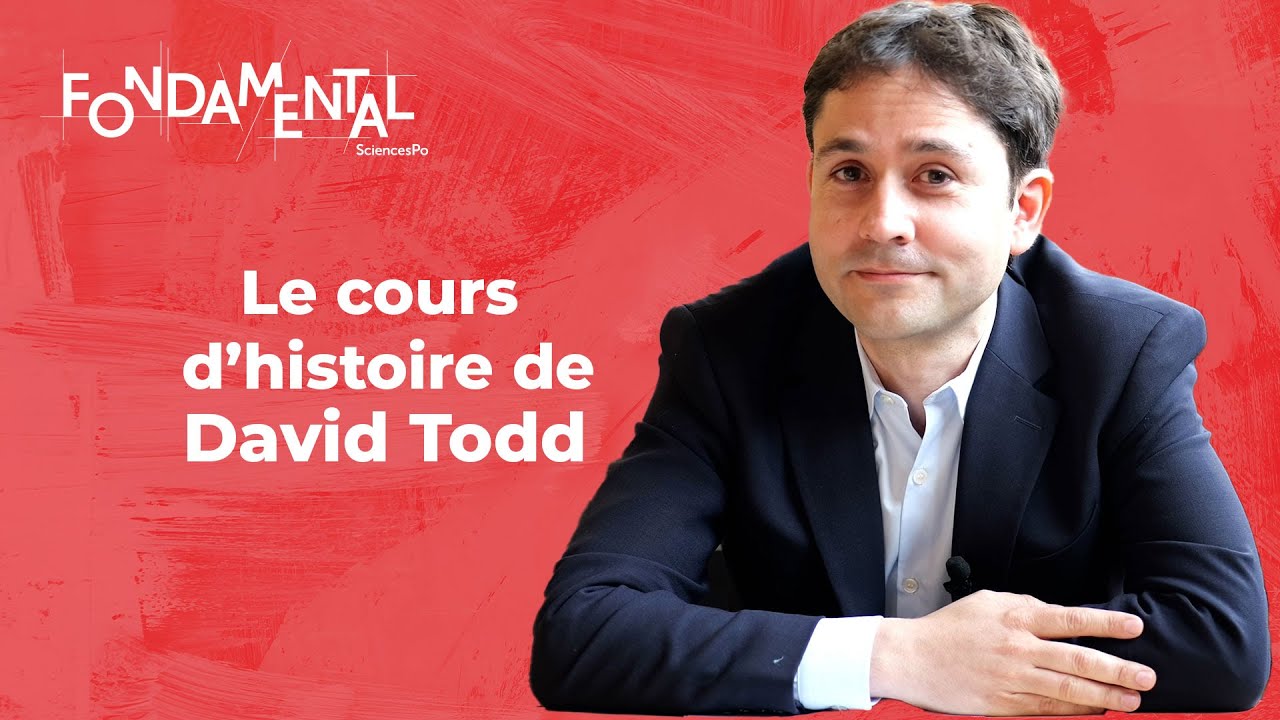 Fondamental - le cours d'histoire de David Todd