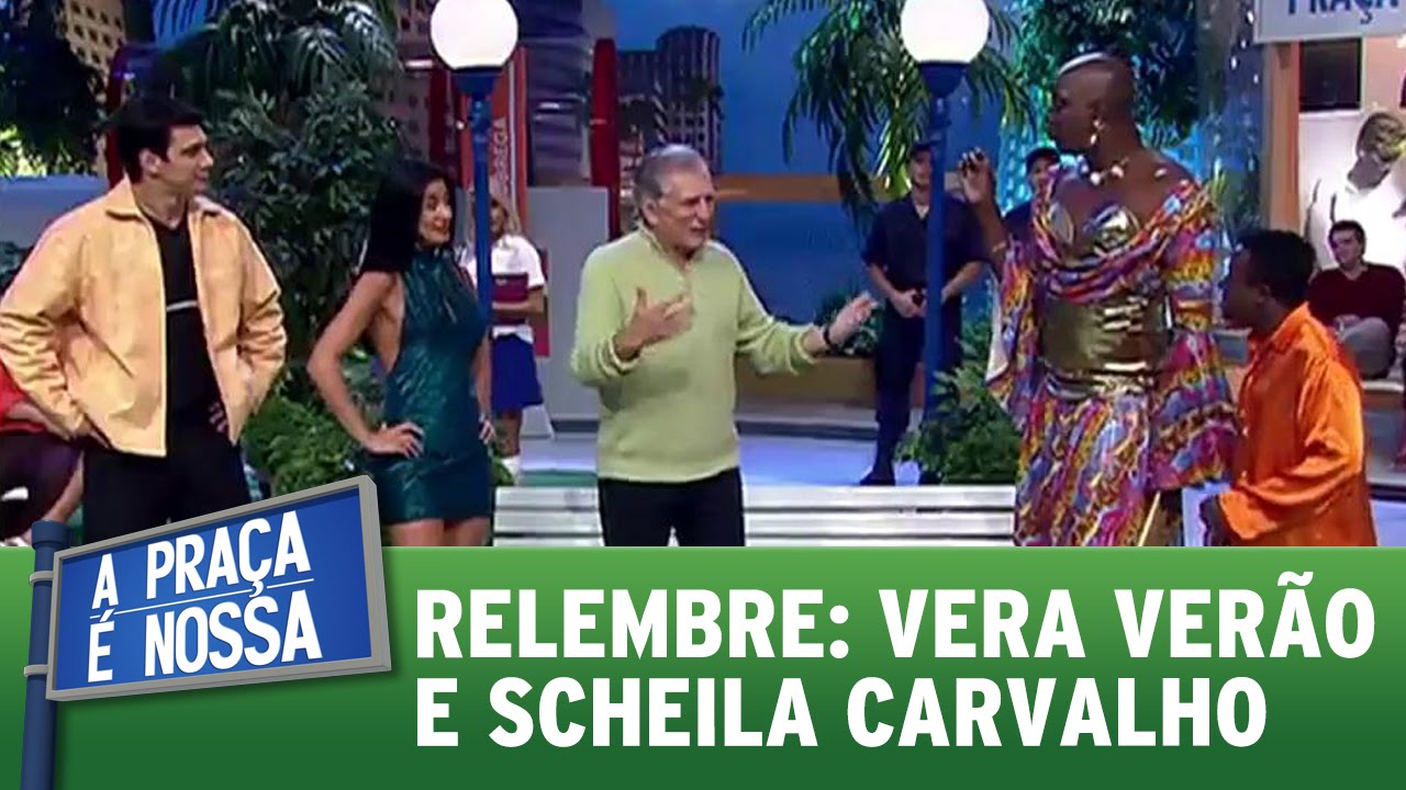 A Praça É Nossa (21/01/16) - Túnel do Tempo: Vera Verão encontra Sheila Carvalho