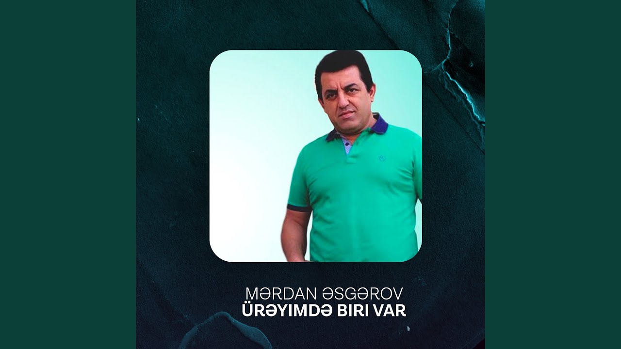 Ürəyimdə Biri Var
