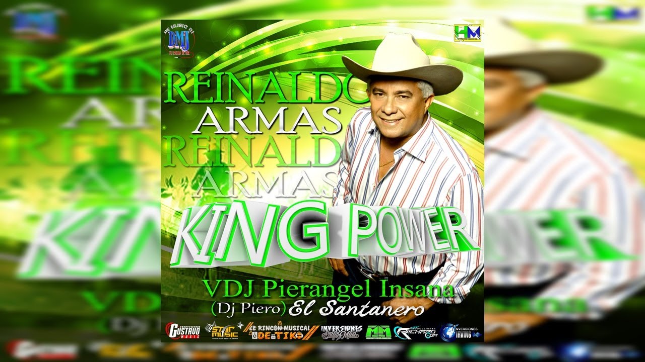 Reinaldo Armas Mix ✘ King Power ✘ VDj Pierangel ✘ Dj Piero El Santanero