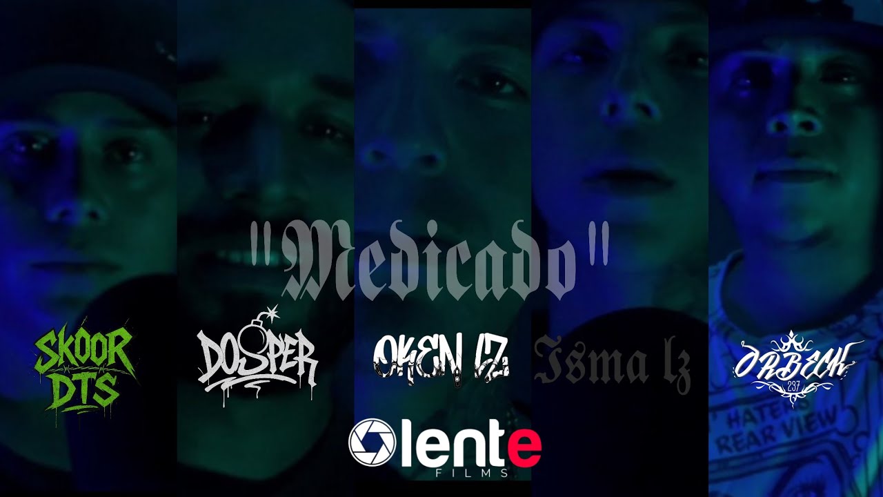 SkoOr - Medicado & @dosperoficial & @okenlz4932 @isma lz & @orbeck2375 (Video Official) #music 