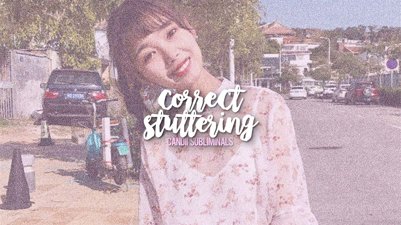 ━ ❝ correct stuttering ❞ __ᴬᶠᶠᴵᴿᴹᴬᵀᴵᴼᴺˢ ♡ ʕ•ﻌ•ʔ || ᴄᴀɴᴅɪɪ sᴜʙʟɪᴍɪɴᴀʟs