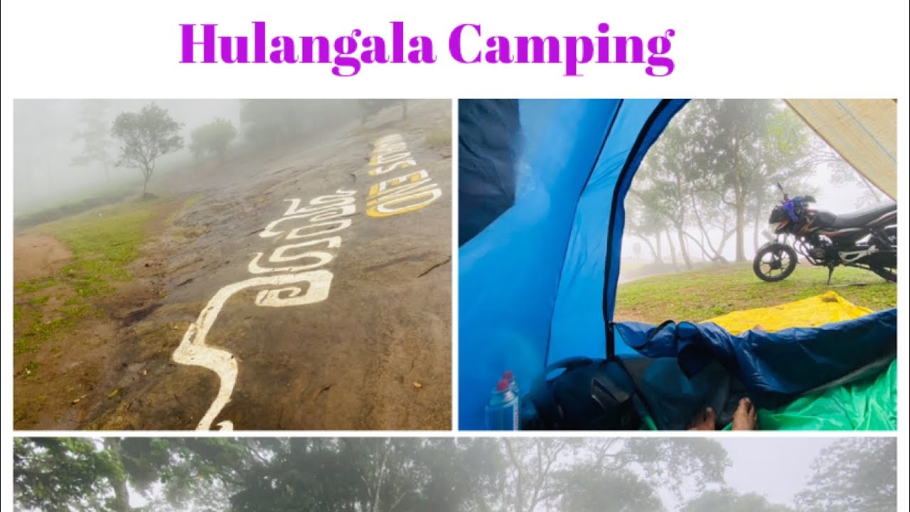 Camping 🏕️ Hulangala හුලන්ගල