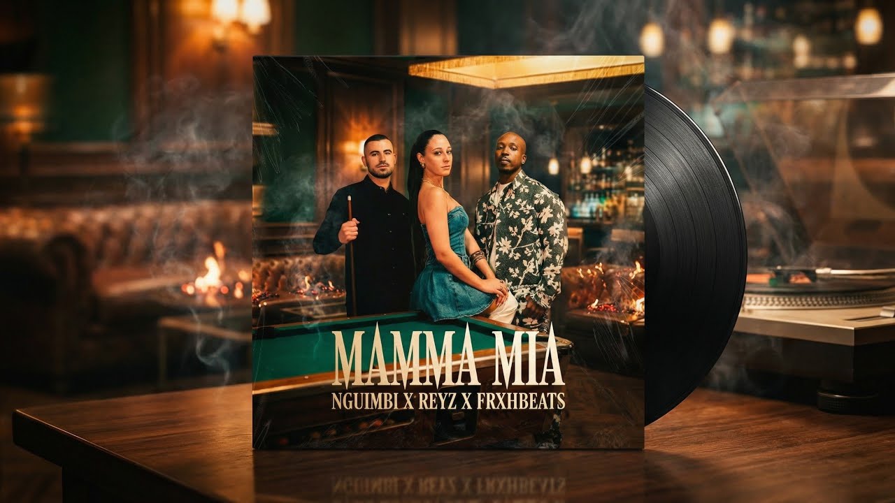 Nguimbi feat. Reyz & Frxhbeats  - Mamma Mia