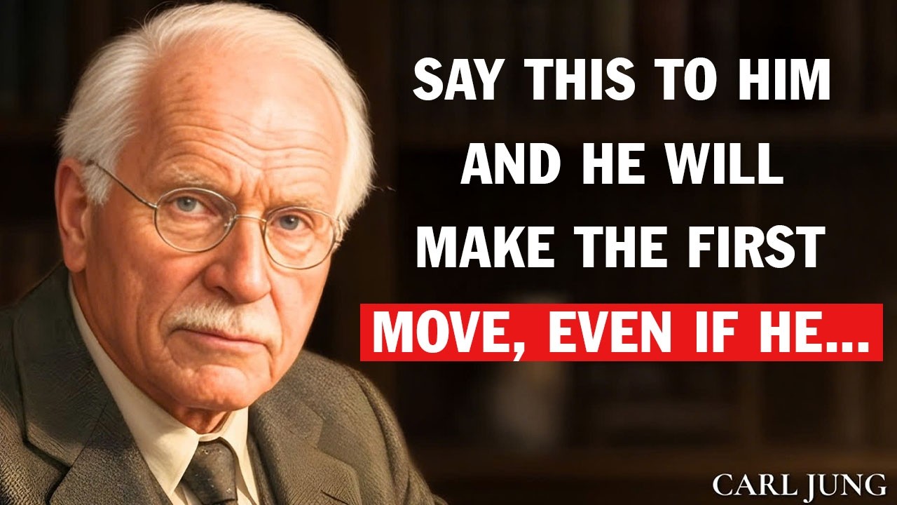 Carl Jung:  Say This to a Man and 99% Will Make the First Move (Secret Phrase Revealed)