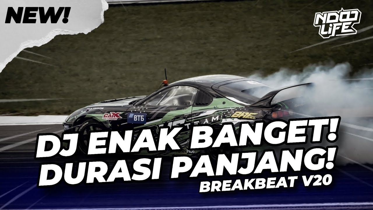 DJ ENAK BUAT DI MOBIL! BREAKBEAT DURASI PANJANG!! FULL BASS 2026 V20 [NDOO LIFE]