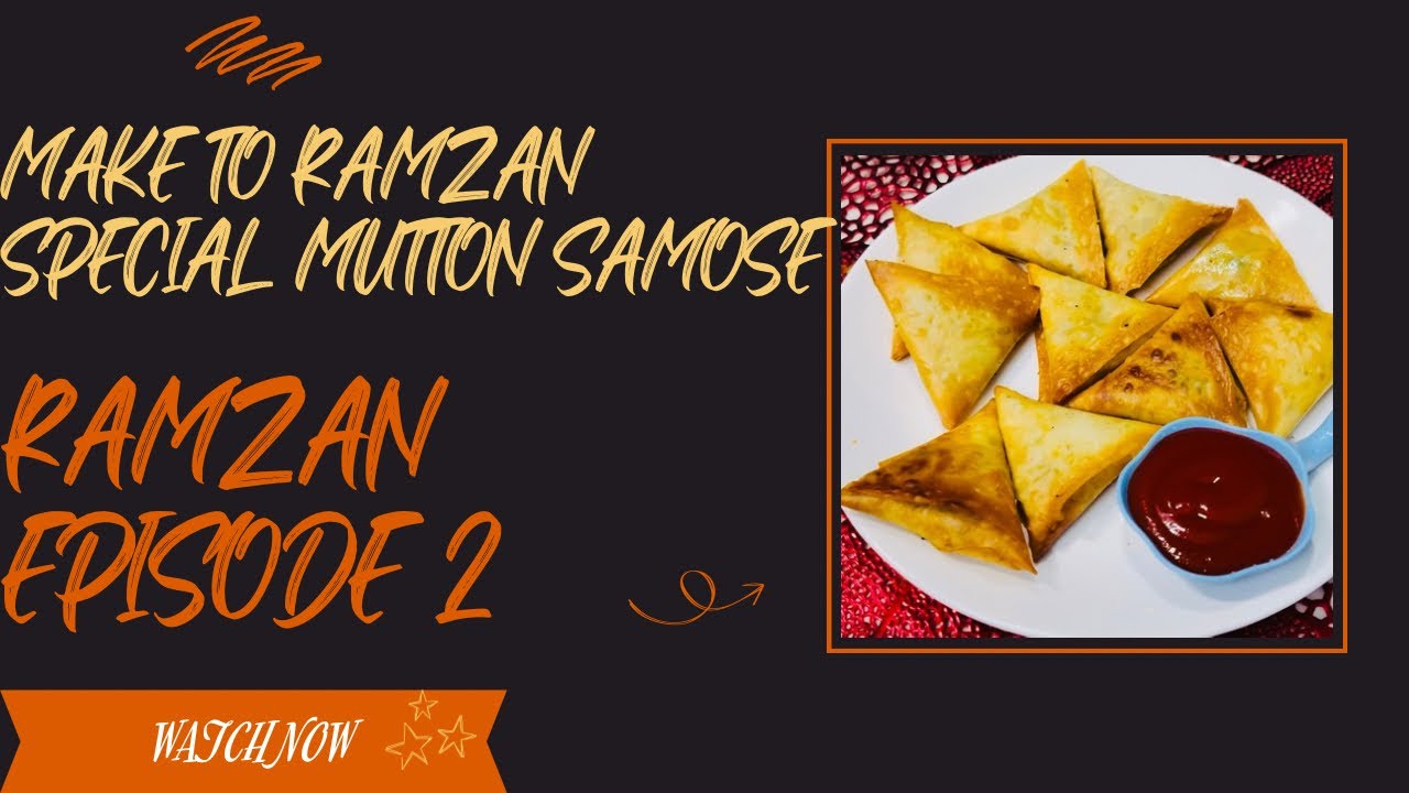 MAKE TO RAMZAN SPECIAL MUTTON SAMOSE😋||DELICIOUS SAMOSE🤤||RAMZAN EPISODE 2||AMMI KA KITCHEN||VLOG40.
