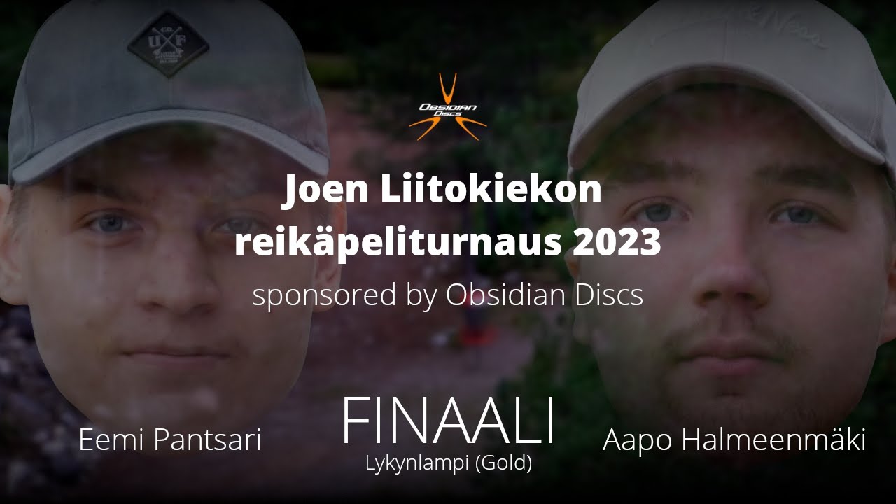 JLK reikäpelifinaali  2023 sponsored by Obsidian Discs | Pantsari & Halmeenmäki | Lykynlampi