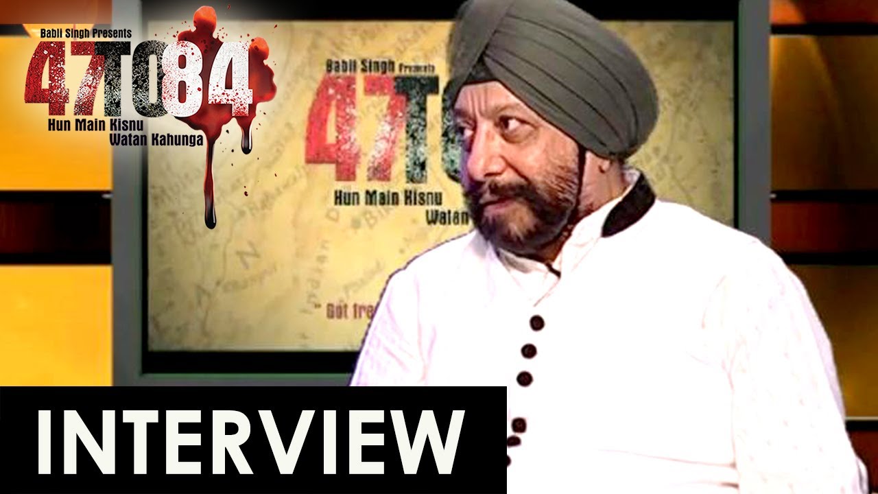 47 to 84 Movie interview | SIkh Channel Uk