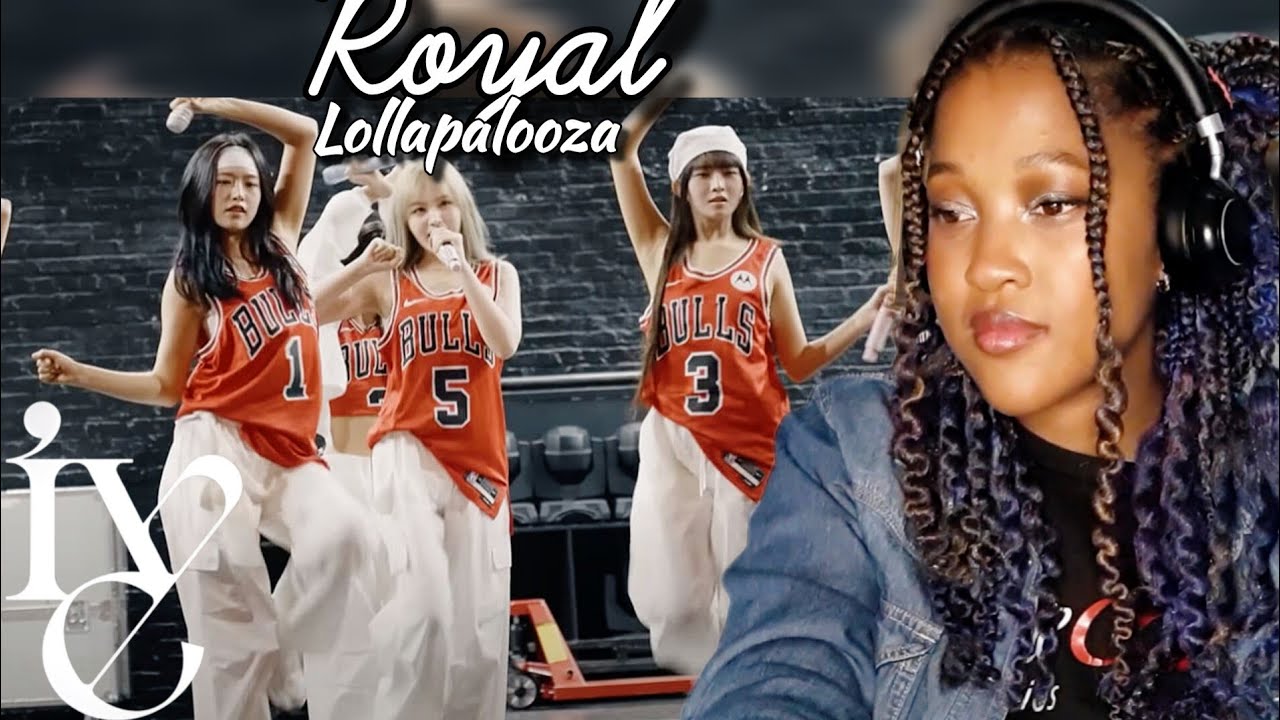 IVE 'ROYAL' AUDIO & LOLLAPALOOZA STAGE REHEARSAL REACTION