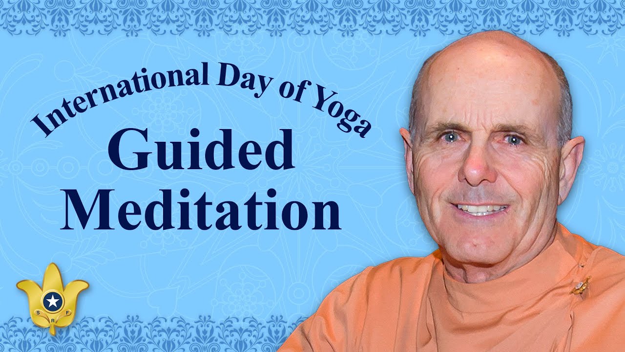 Guided Meditation &mdash; 2023 International Day of Yoga