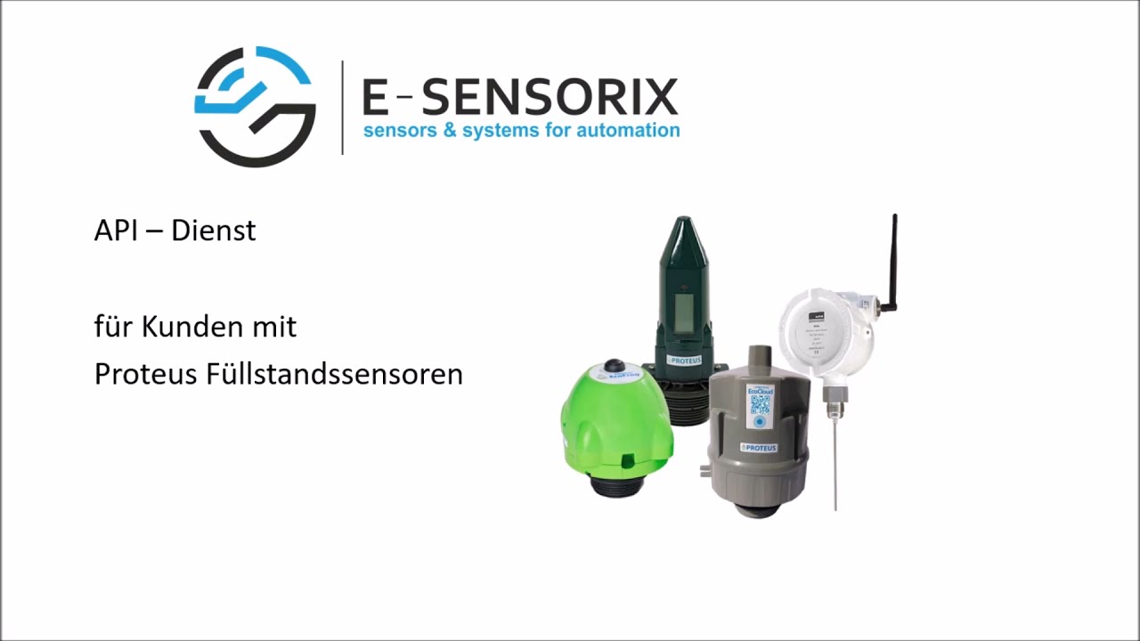 E-Sensorix API: Einf&uuml;hrung in den API-Service f&uuml;r die F&uuml;llstandssensoren EcoFrog und EcoCloud