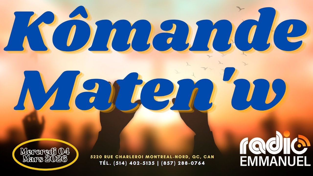 KÔMANDE MATEN'W | RADIO EMMANUEL | PIERRE BINSE ROCHE