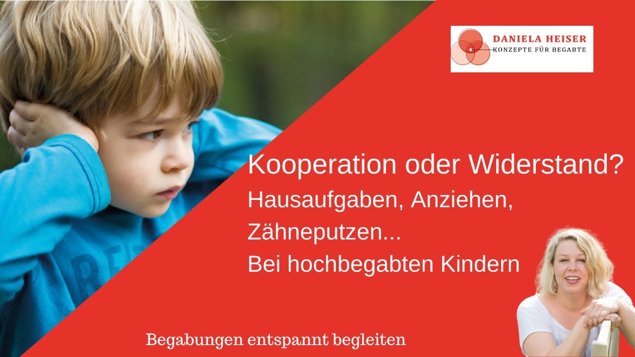 Kooperation oder Widerstand? Warum ist das bei hochbegabten Kindern ein Problem?