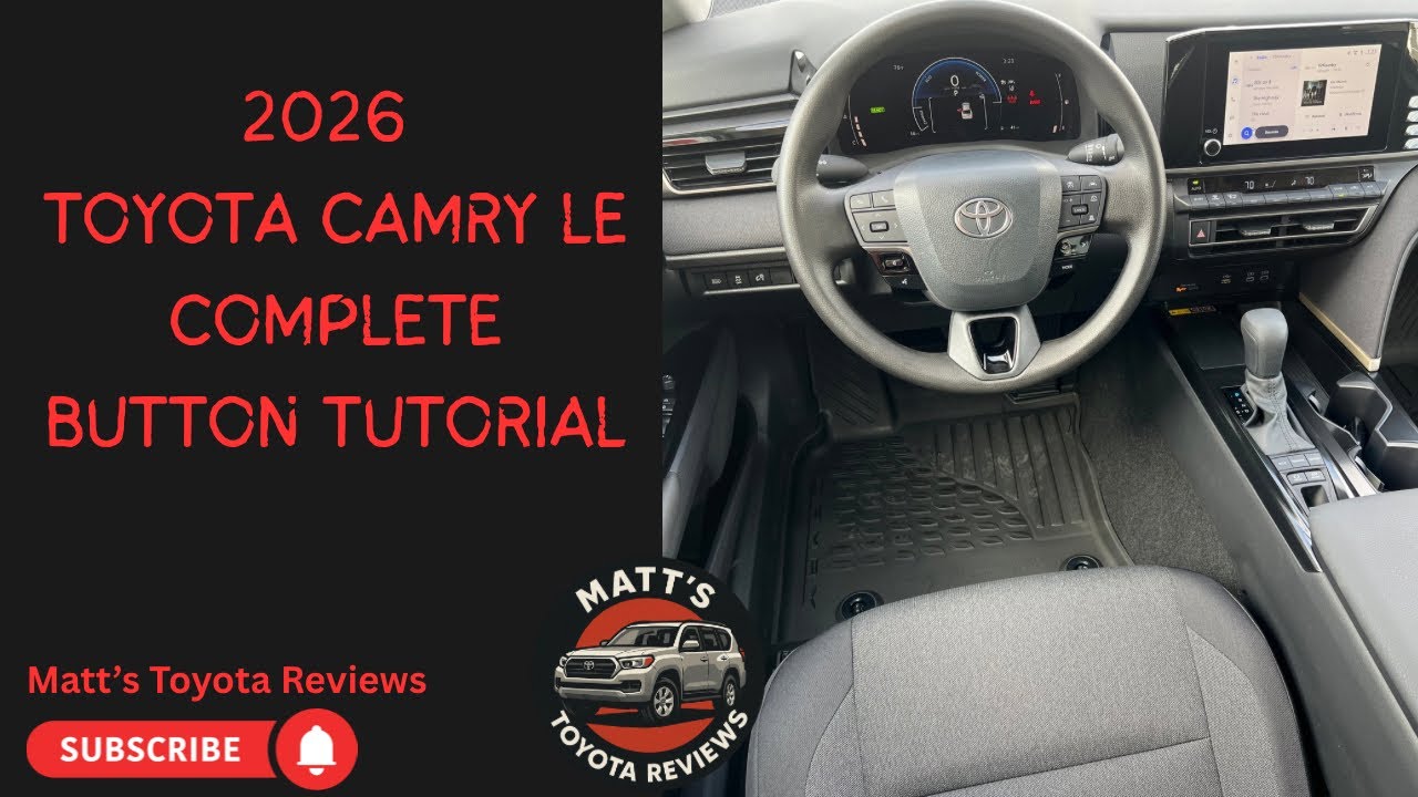 Полное руководство по кнопкам Toyota Camry LE 2026 года