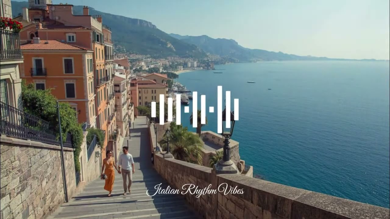 Italian Music Live Stream &ndash; Romantic Melodies, Classic & Modern Italian Vibes