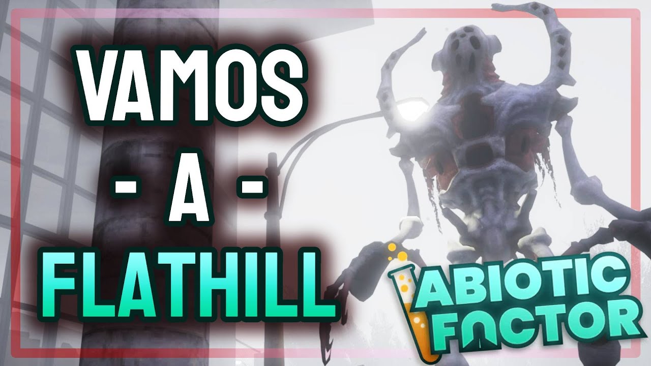 Explorando el ANTEVERSO Flathill por primera vez 🔥Abiotic Factor #3