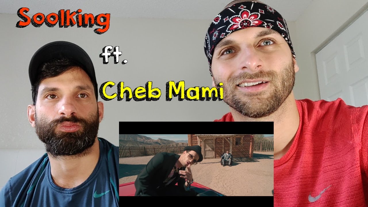 Soolking feat. Cheb Mami - Ça fait des années [REACTION]
