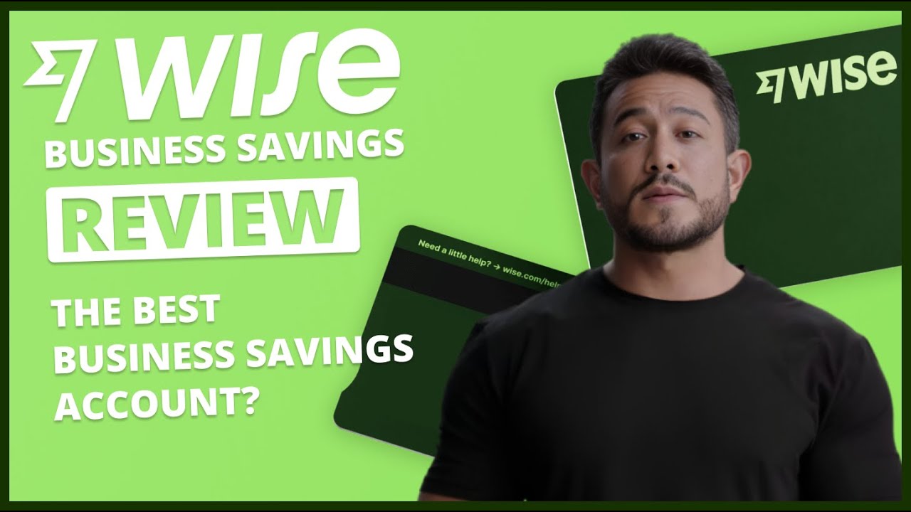 Wise Business Savings Account Review