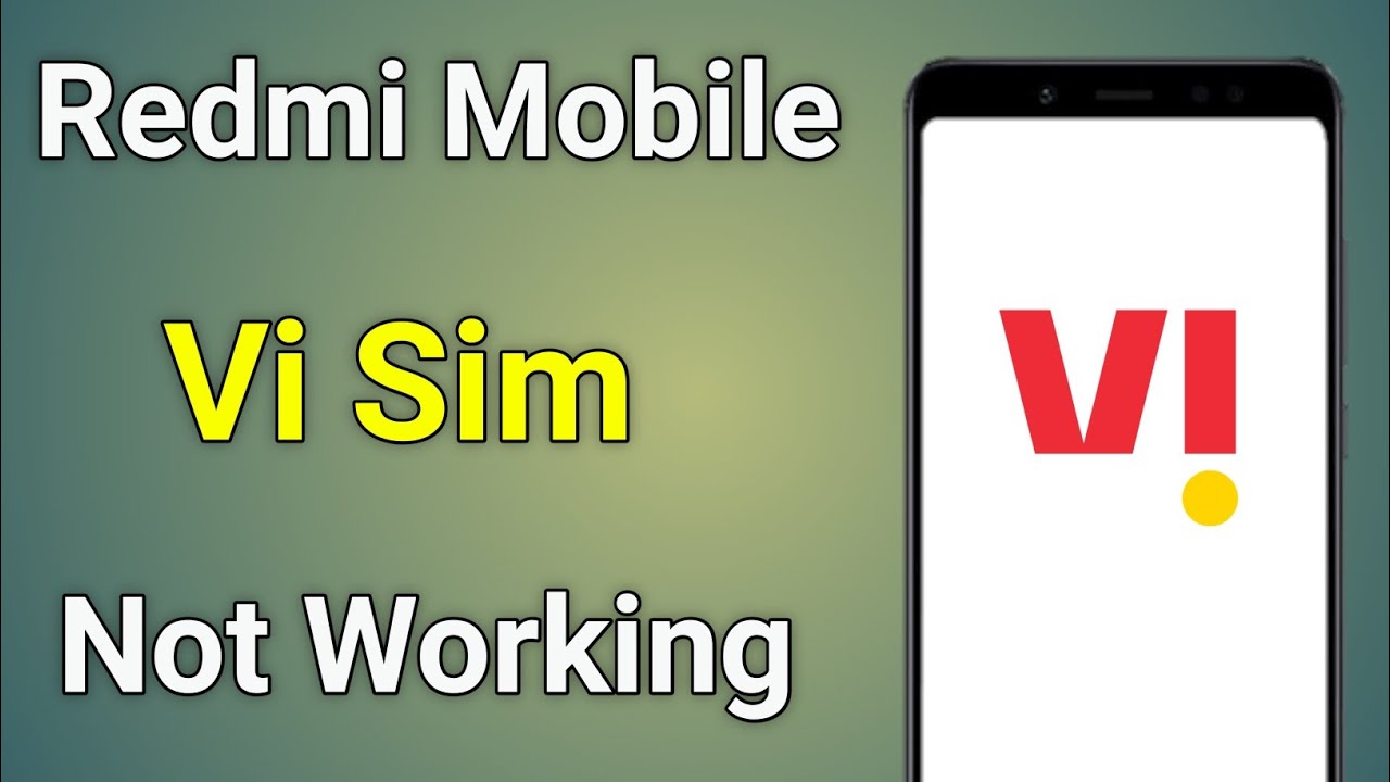 Vi Sim Not Working Redmi | Redmi Mobile Vi Sim Not Working | Vi Network Problem Redmi