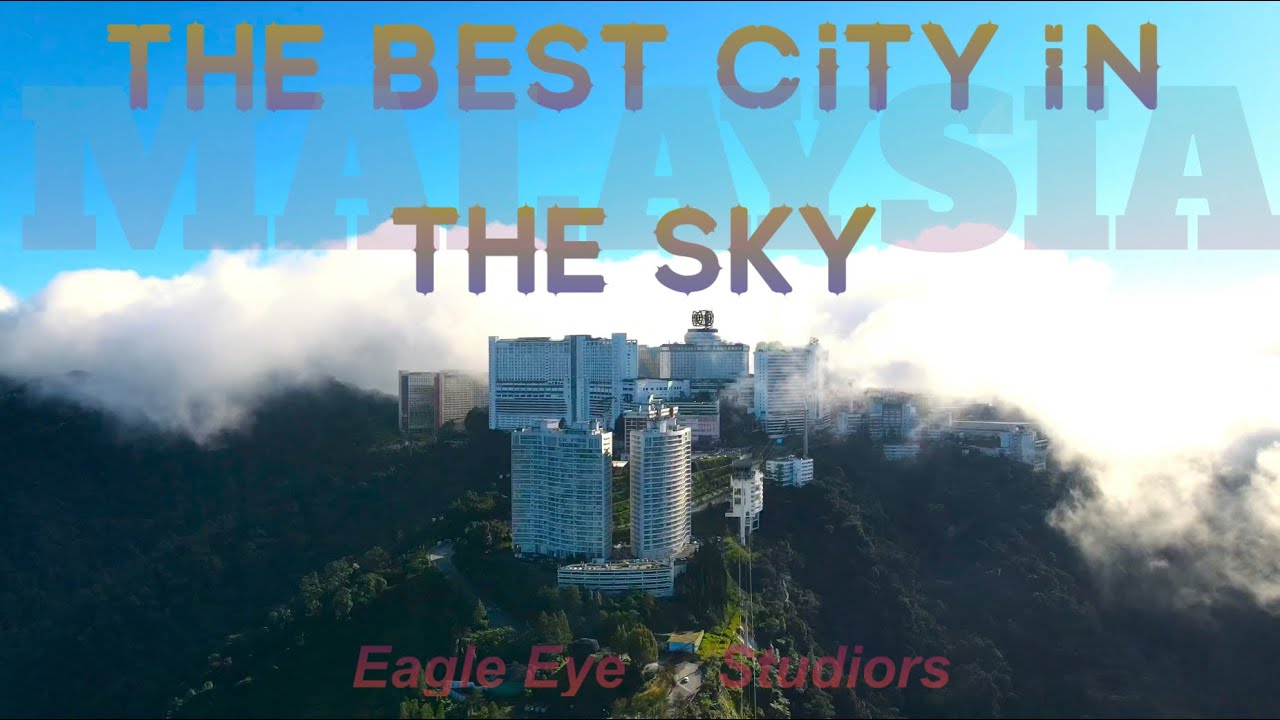 Genting highland Malaysia ( epic and cinematic view )
