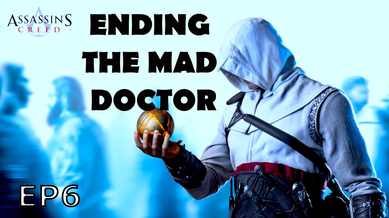 THE SECOND TARGET HAS BEEN DEALT WITH - Assassins creed EP6