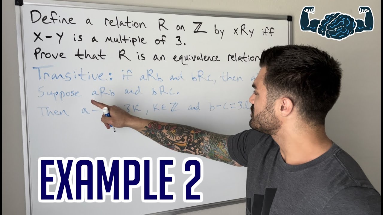 Proving a Relation is an Equivalence Relation | Example 2