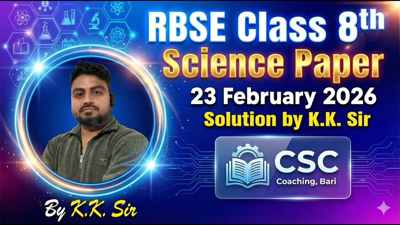 RBSE Class 8th Science Paper 23 February 2026- Solution by K.K. Sir