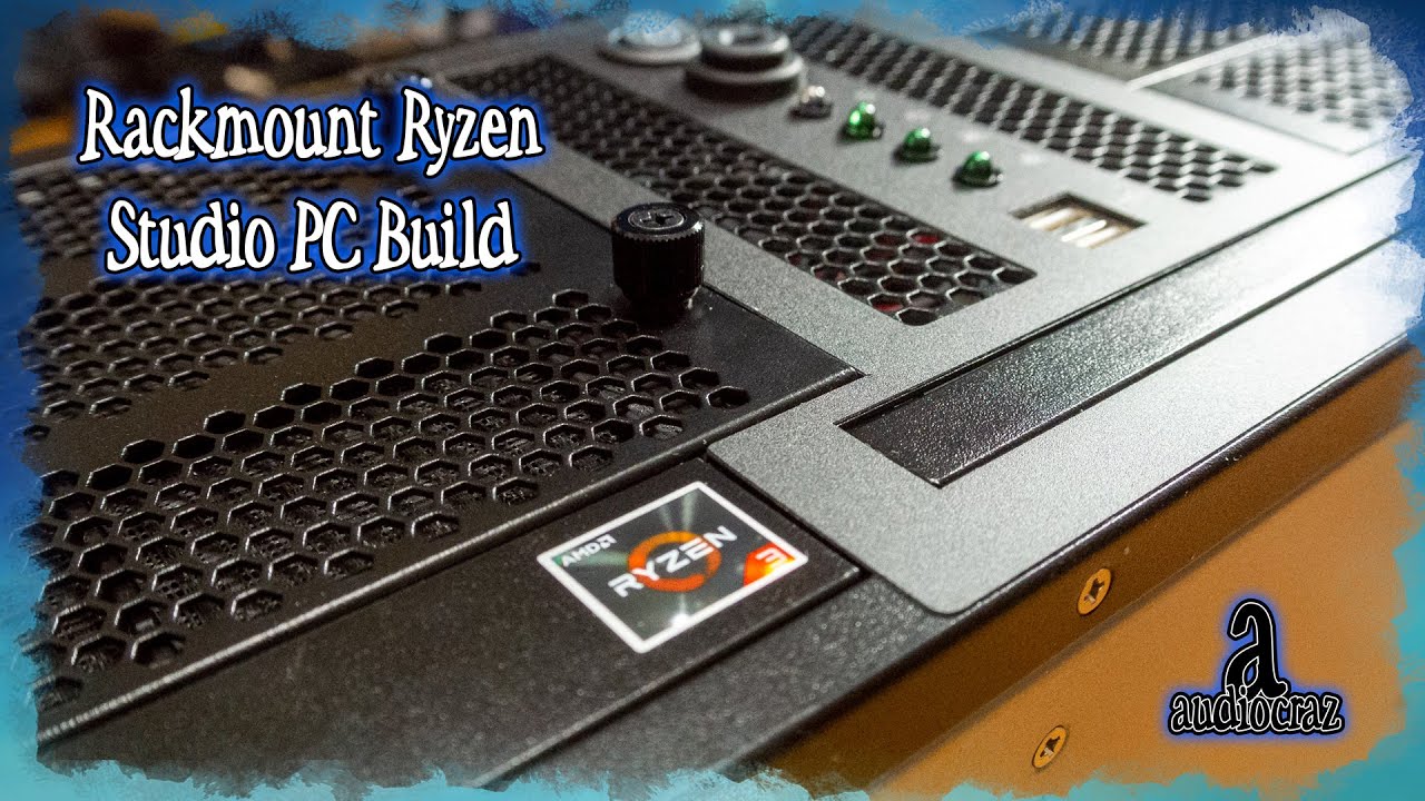 Rackmount Ryzen Audio Editing Studio VoxPro PC Build