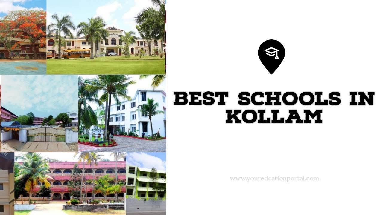 Best Schools in Kollam | Top Schools in Kollam | Top 10 schools
