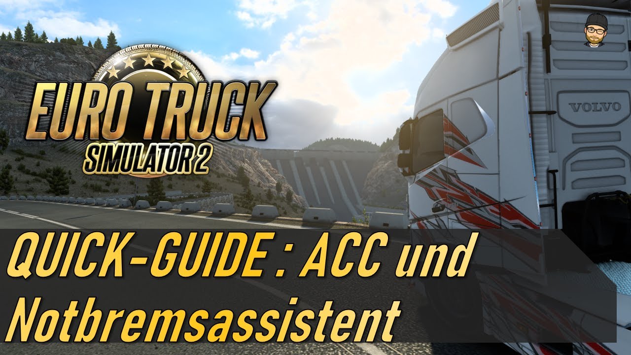 ETS2 GUIDE | ACC und Notbremsassistent - Funktion und Einstellungen | bis ETS2 1.46
