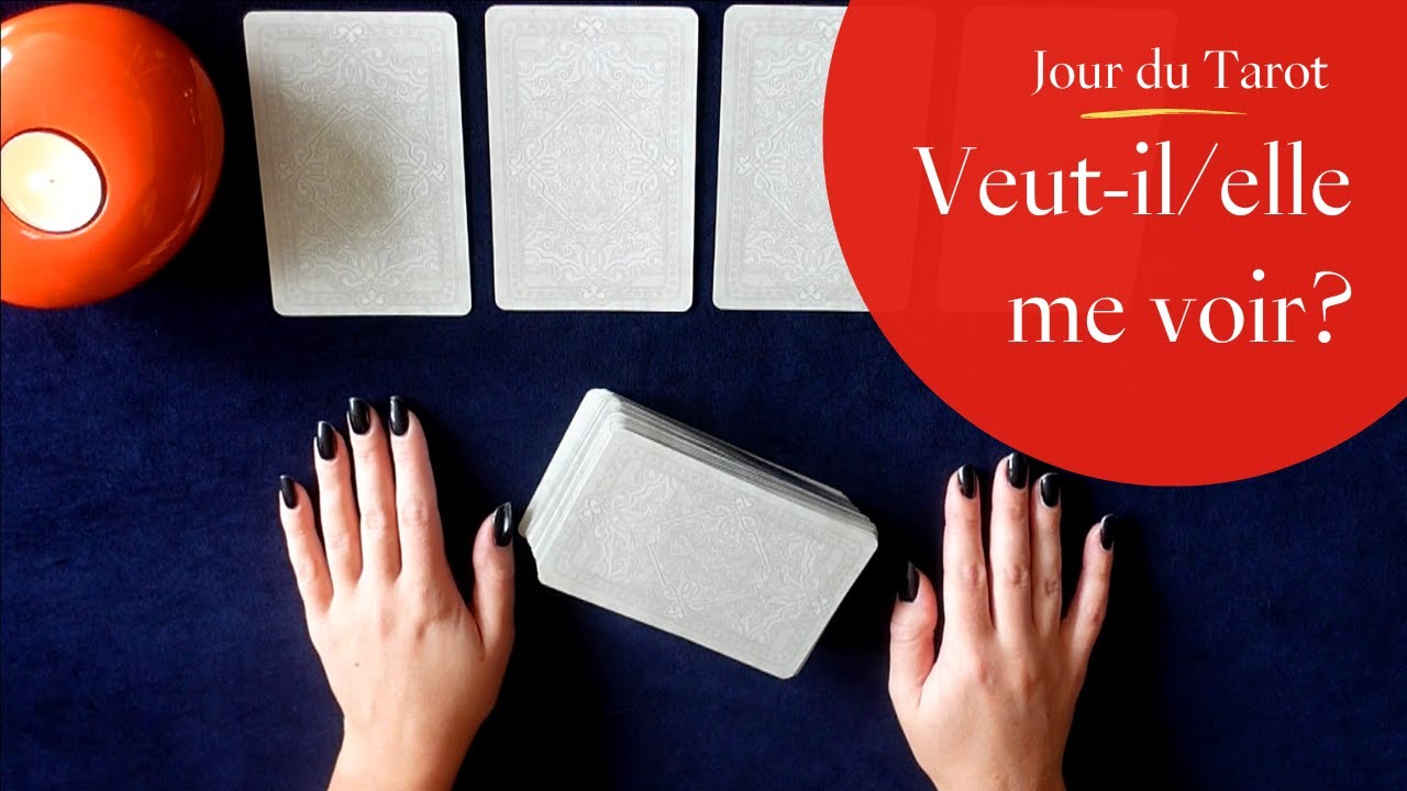 VEUT-IL/ELLE ME VOIR ? - Tirage de Tarot à choix