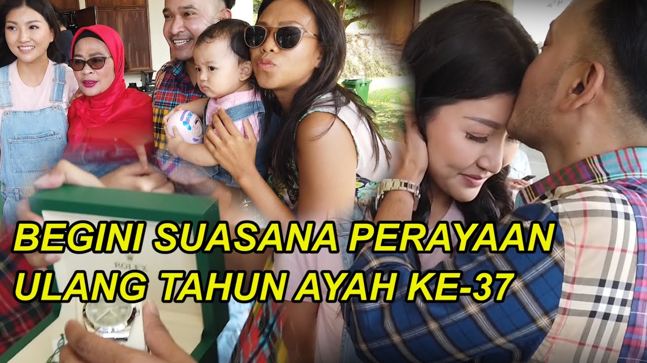The Onsu Family - Begini suasana perayaan Ulang Tahun Ayah ke-37