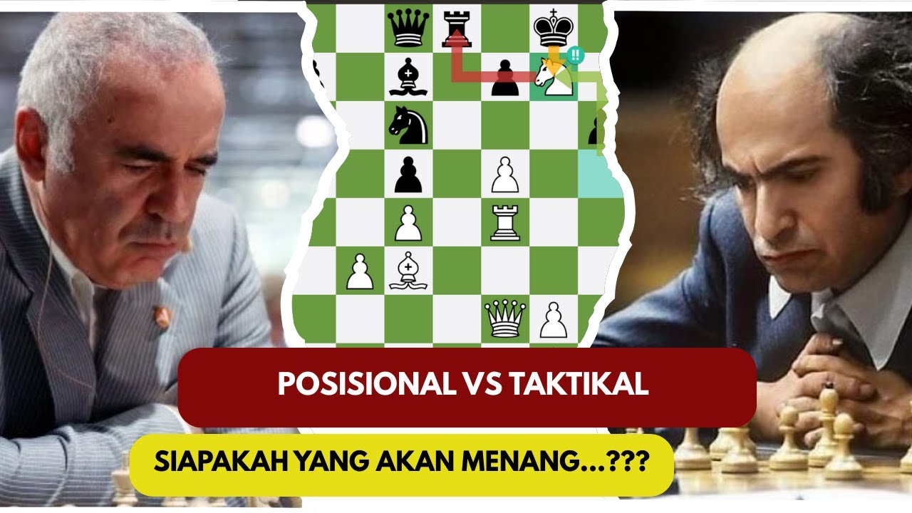 POSISIONAL VS TAKTIKAL. SIAPAKAH YANG MENANG...???#chess #mikhailtal #kasparov