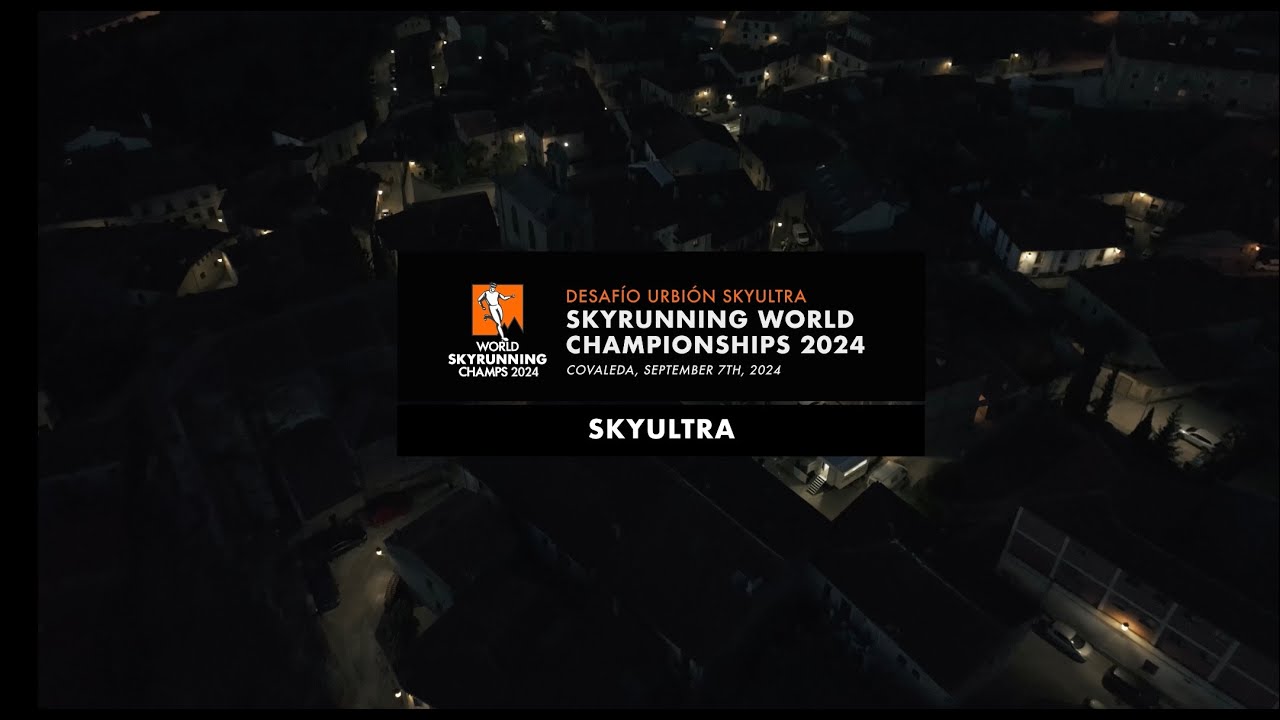 2024 Skyrunning World Championships - SKYULTRA
