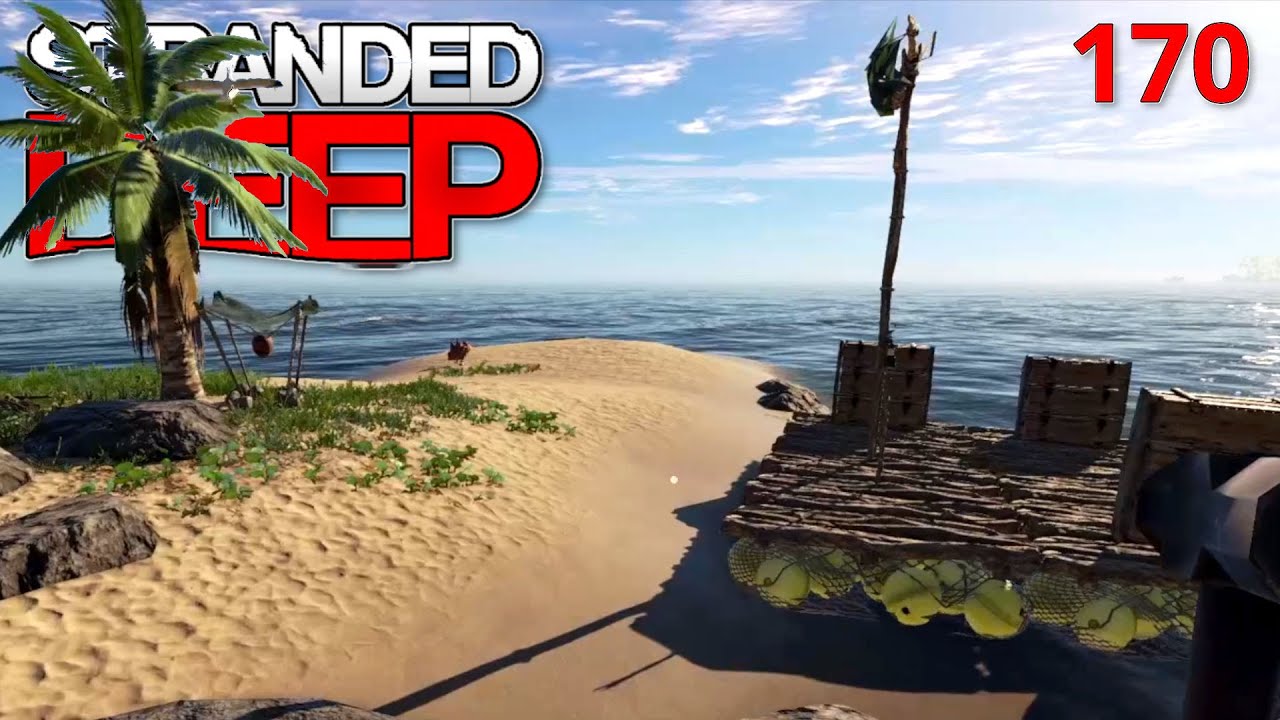 Stranded Deep 🌴170🌴 Floßausbau für mehr Kisten