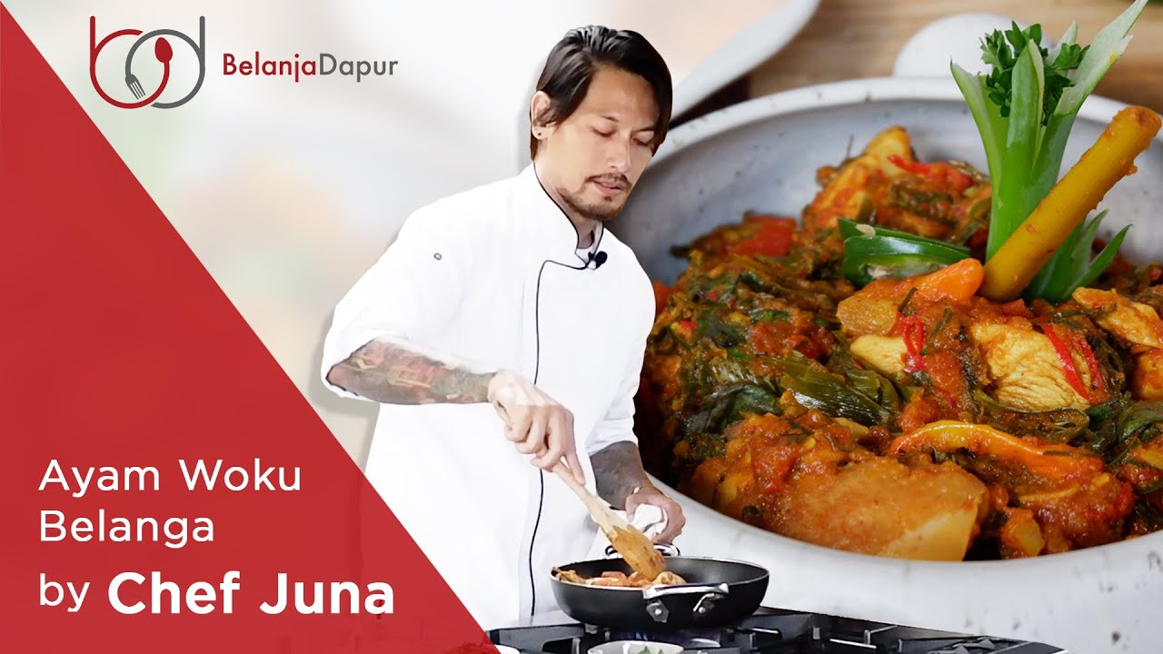 Resep Belanja Dapur - Ayam Woku Belanga Menu Andalan Chef Juna