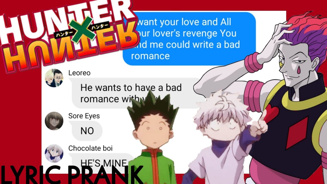 Bad Romance ||Lyric Prank|| ||Hunter x Hunter||