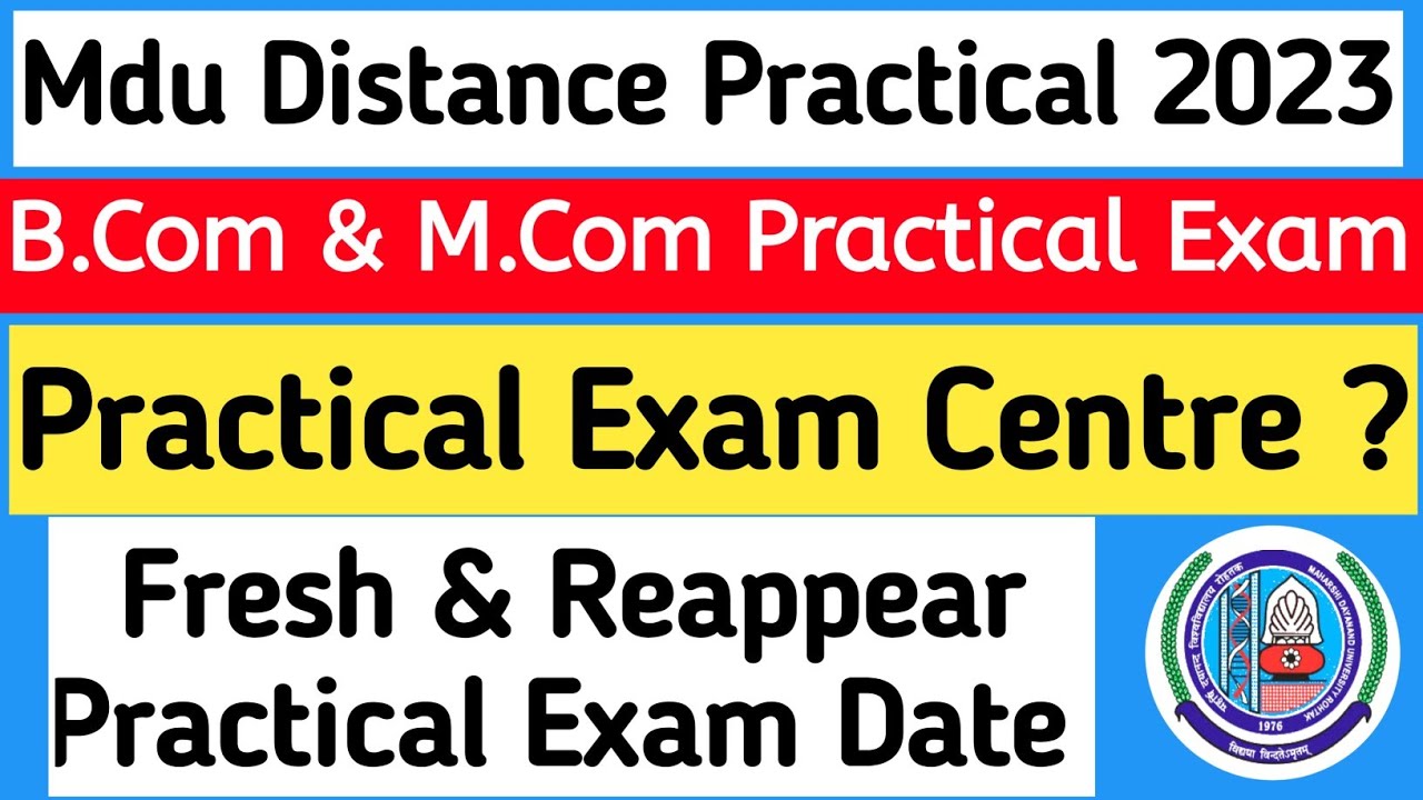 Mdu Bcom distance practical exam datesheet 2023 | Mdu Mcom distance  practical exam datesheet 2023