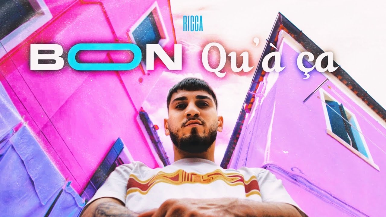 RICCA - BON QU'À ÇA (CLIP OFFICIEL)