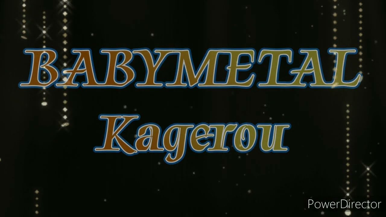 Babymetal Kagerou [Color coded lyrics ROMAJI] [Romaji, Japanese and English Translation]