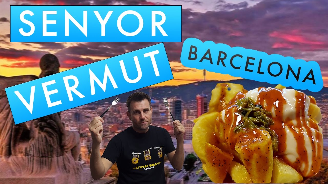 LAS MEJORES PATATAS BRAVAS DE BARCELONA (Senyor Vermut) 