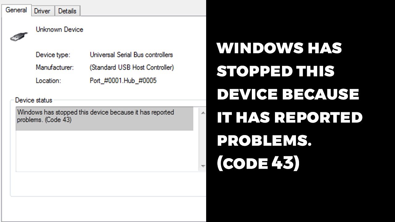 ✅ Windows has stopped this device because it has reported problem code 43