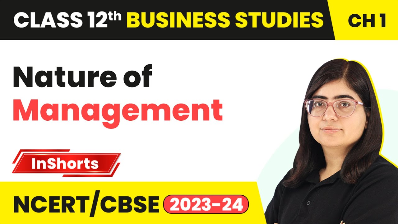 Nature of Management | Class 12 Business Studies Chapter 1 #inshorts #2024