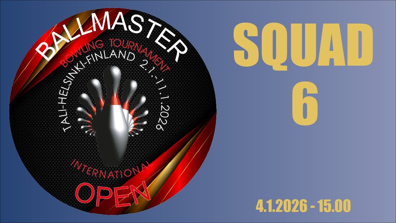 Brunswick Ballmaster Open 2026 - Squad 6