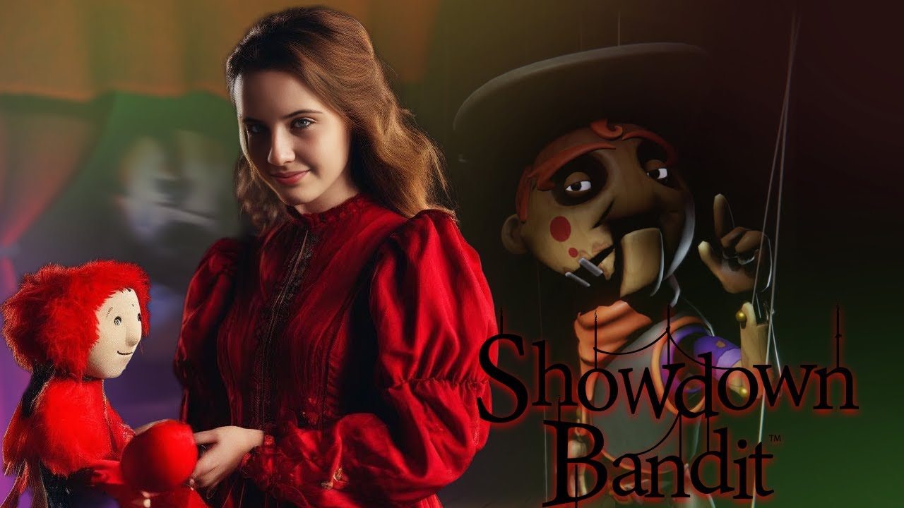 Showdown Bandit - КОШМАР КУКЛОВОДА